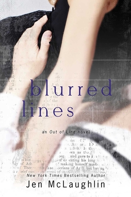 Blurred Lines: Out of Line #5 - Jen Mclaughlin