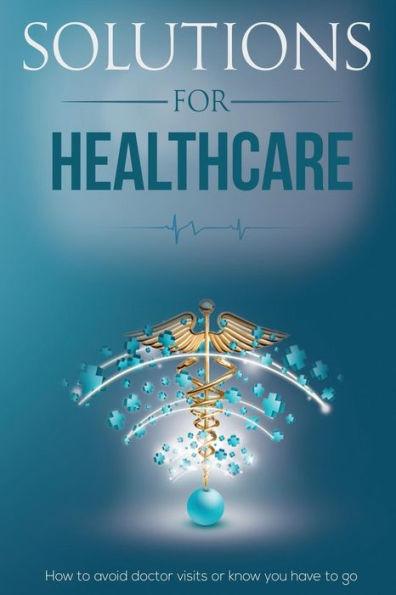 Solutions for Healthcare - David Bush