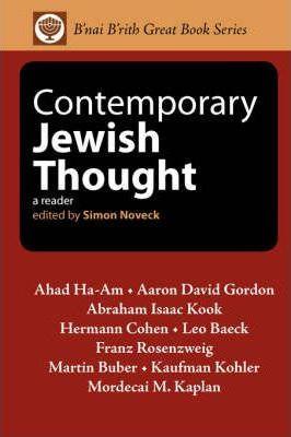 Contemporary Jewish Thought: A Reader - Simon Noveck