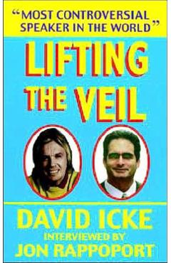 Lifting the Veil - Jon Rappoport