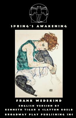 Spring's Awakening - Frank Wedekind