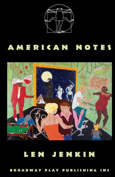 American Notes - Len Jenkin