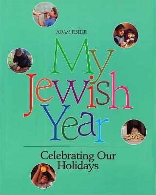 My Jewish Year - Behrman House