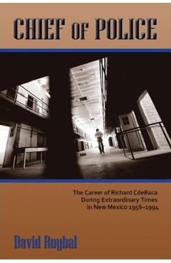 Coperta cărții 'Chief of Police - David Roybal'