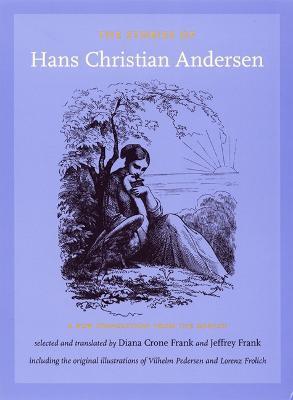 The Stories of Hans Christian Andersen: A New Translation from the Danish - Hans Christian Andersen