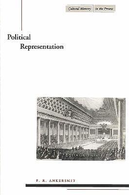 Political Representation - F. R. Ankersmit