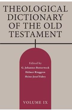 Coperta cărții 'Theological Dictionary of the Old Testament, Volume IX - G. Johannes Botterweck'