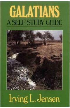 Coperta cărții 'Galatians: A Self-Study Guide - Irving L. Jensen'