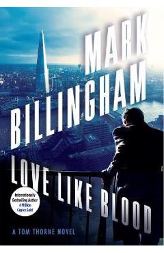 Poza produsului Love Like Blood - Mark Billingham