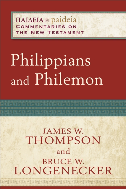 Philippians and Philemon - Bruce W. Longenecker