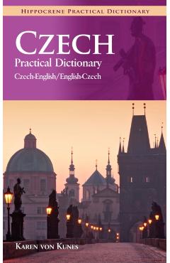 Czech-English/English-Czech Practical Dictionary - Karen Von Kunes