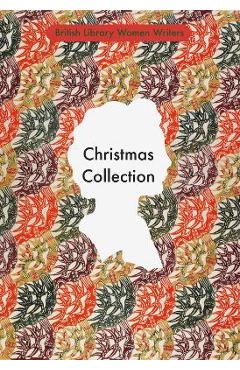 Stories for Christmas and the Festive Season - British Library 