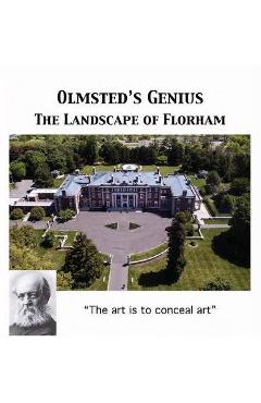 Coperta cărții 'Olmsted's Vision: The Landscape of Florham - Walter Cummins'