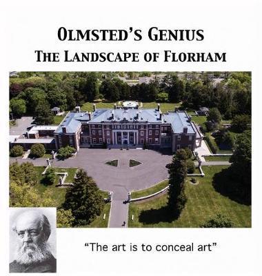 Coperta cărții 'Olmsted's Vision: The Landscape of Florham - Walter Cummins'