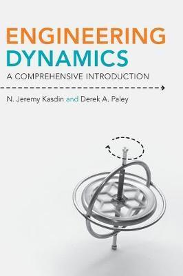 Engineering Dynamics: A Comprehensive Introduction - N. Jeremy Kasdin