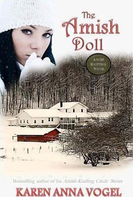 The Amish Doll: Amish Knitting Novel - Karen Anna Vogel