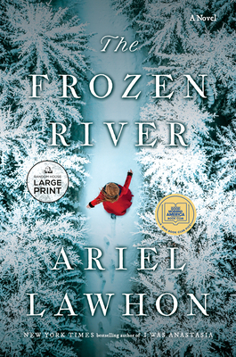 The Frozen River - Ariel Lawhon