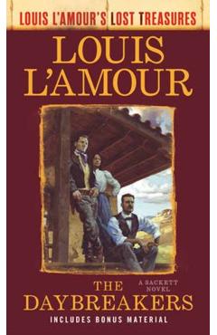Coperta cărții The Daybreakers (Lost Treasures): A Sackett Novel - Louis L'amour
