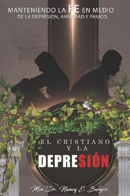 El Cristiano y la Depresión - Nancy E. Burgos