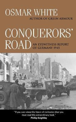 Conquerors' Road - Osmar White