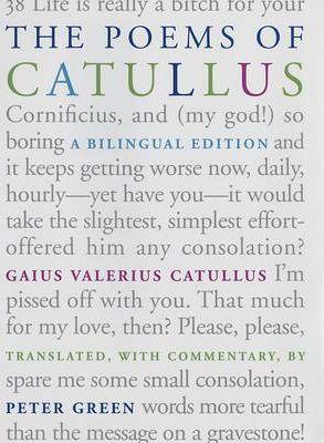 The Poems of Catullus: A Bilingual Edition - Gaius Valerius Catullus