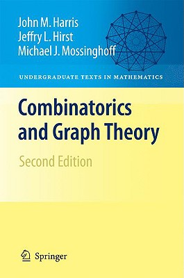 Combinatorics and Graph Theory - John Harris