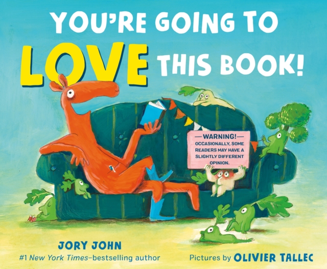 You're Going to Love This Book! - Jory John