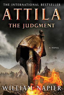 Attila: The Judgment - William Napier