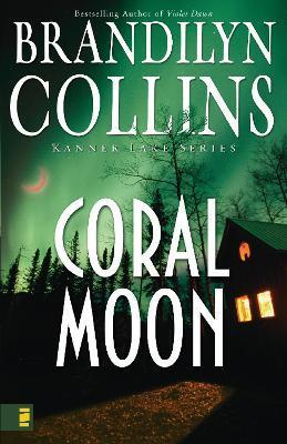 Coral Moon - Brandilyn Collins
