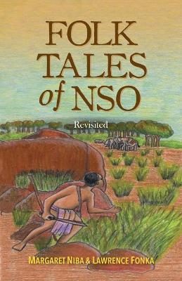 Folk Tales of Nso: Revisited - Margaret Niba