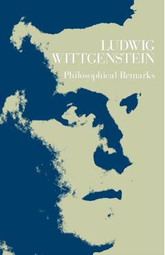 Coperta cărții 'Philosophical Remarks - Ludwig Wittgenstein'