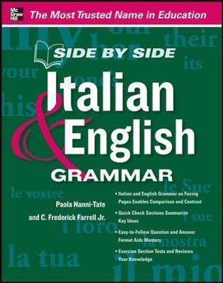 Side by Side Italian and English Grammar - Paola Nanni-tate