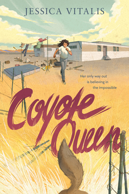 Coperta cărții 'Coyote Queen - Jessica Vitalis'