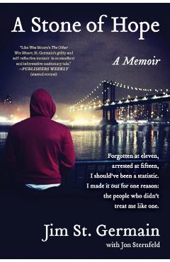 A Stone of Hope: A Memoir - Jim St Germain
