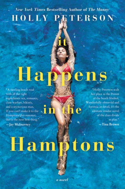 It Happens in the Hamptons - Holly Peterson