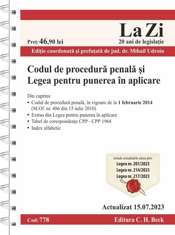Codul de procedura penala si Legea pentru punerea in aplicare Act 15 iulie 2023 Ed.Spiralata