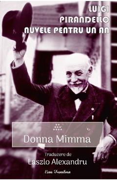 Poza produsului Nuvele pentru un an. Vol.9: Donna Mimma - Luigi Pirandello