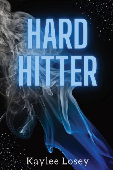 Hard Hitter - Kaylee Losey