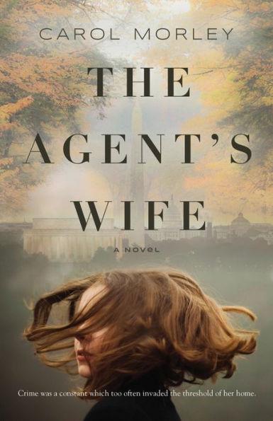 The Agent's Wife - Carol Morley