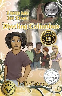 Coperta cărții 'Find Me In Time: Meeting Columbus - L. T. Caton'