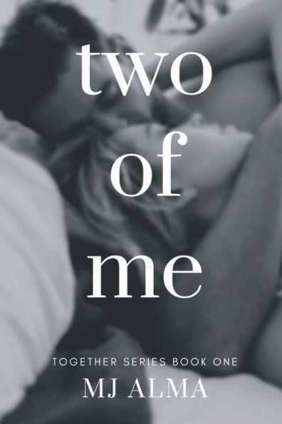 Two of Me - Mj Alma