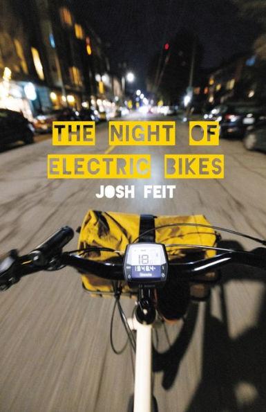The Night of Electric Bikes - Josh Feit