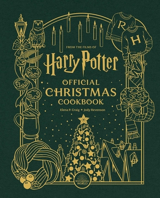 Harry Potter: Official Christmas Cookbook - Elena Craig