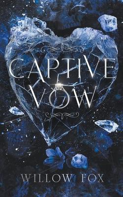 Captive Vow - Willow Fox