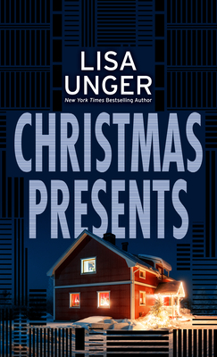 Christmas Presents - Lisa Unger