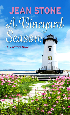 A Vineyard Season - Jean Stone