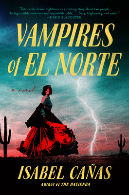 Vampires of El Norte - Isabel As