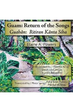 Coperta cărții 'Guam: Return of the Songs - Elaine A. Powers'