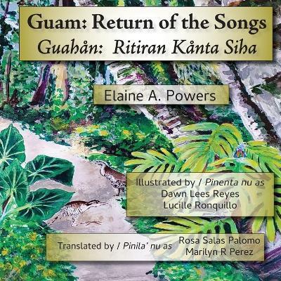 Coperta cărții 'Guam: Return of the Songs - Elaine A. Powers'