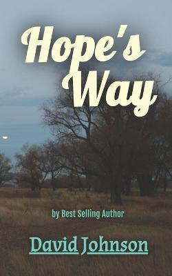 Hope's Way - David Johnson